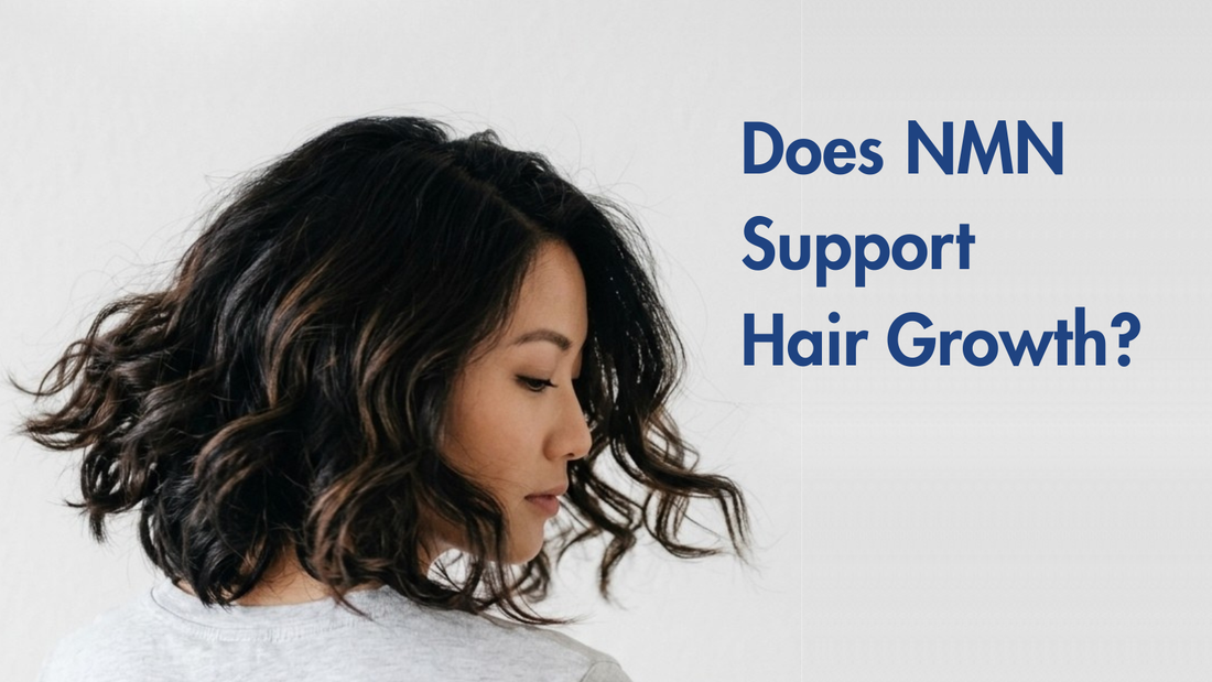 NMN for Hair Growth: What the Science Says